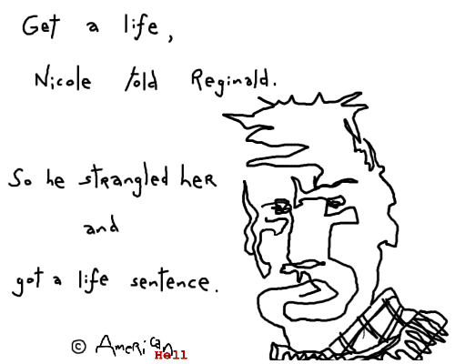 http://americanhell.com/wp-content/uploads/2008/07/135-get-a-life.gif