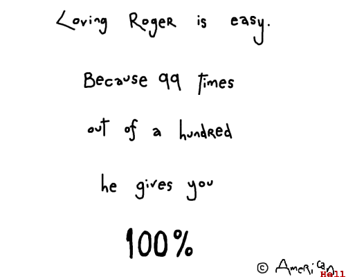 #205 Loving Roger Is Easy